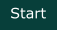 Start